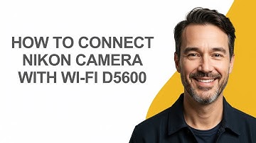 How to Connect Nikon Camera with Wi-fi D5600 - KevinHowTo