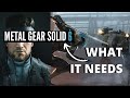 5 Things MGS after Kojima MUST have