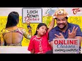 Lock Down Diaries | Online Classes మాకొద్దు బాబోయి..!! | by Rajesh Vulli | TeluguOne