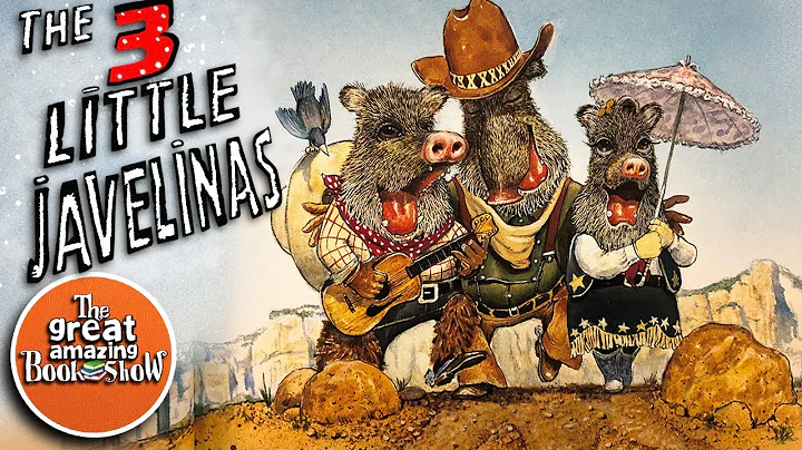 🐷🌵 "The Three Little Javelinas" - A Southwest Wild West Adventure! 📚🌅 Kids Book Read Aloud