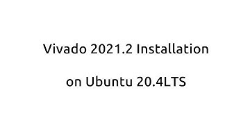 Vivado on Ubuntu 20.4LTS