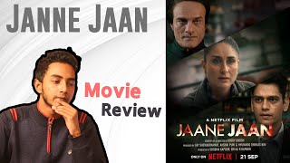 Jane Jaan - Movie Review (No Spoiler)