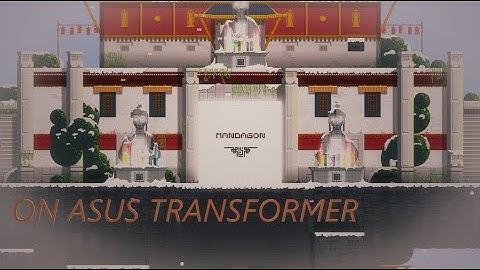 Mandagon gameplay on Intel Atom® Processor Z3735F-Asus Transformer t100taf