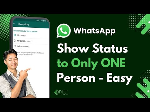 كيفية إظهار حالة الواتساب لشخص واحد فقط
