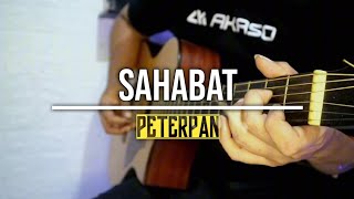 Sahabat - Peterpan || Acoustic Guitar Instrumental Cover