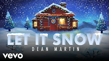Dean Martin - Let It Snow! Let It Snow! Let It Snow! (Official Video)