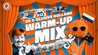 X-Qlusive Holland | Koningsdag 2023 | Warm-up Mix