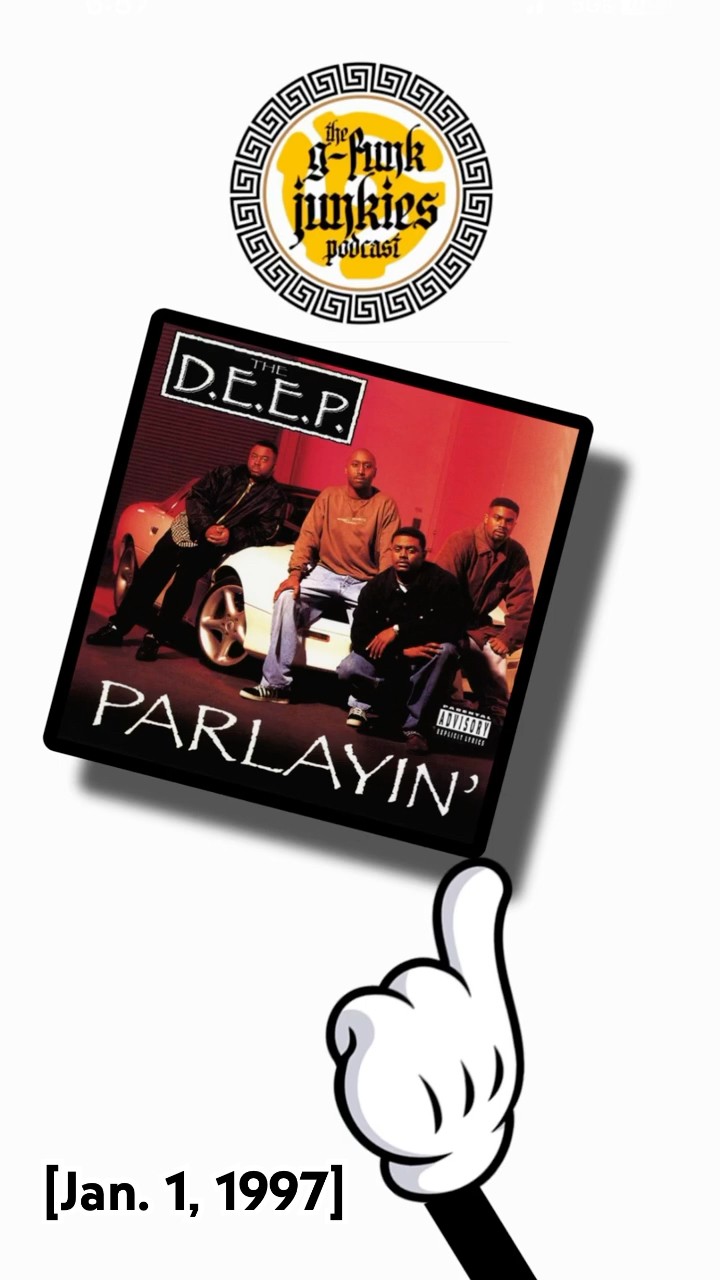 The D.E.E.P.: “Parlayin'” (1997) #gfunkclassics #90shiphop