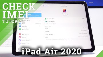 How to Check IMEI & Serial Number on iPad Air 2020 – IMEI Status