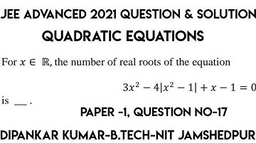 Quadratic Equations Jee Advanced 2021 Question🔥| Quadratic Equation Jee Advanced 2021 PYQ🔥✅.