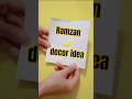 Ramzan🌙 decor idea ✨💫#diy #ramadan #decoration #crafterjannat_sh