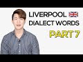 Liverpool Dialect(Scouse) Words Part 7
