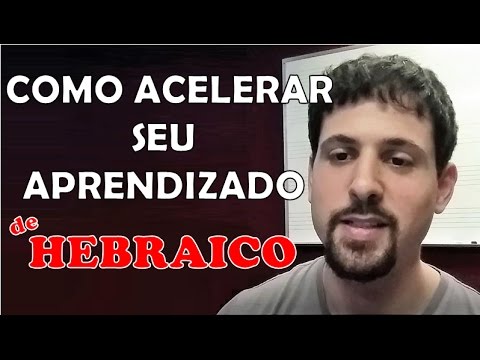 Vídeo: Como Aprender Hebraico Rapidamente