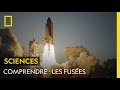 COMPRENDRE : Les fusées