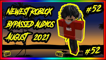 🔥[WORKING✅] NEWEST ROBLOX BYPASSED AUDIOS [LOUD🔊] [RARE] [UNLEAKED] [2021] [#52]🔥