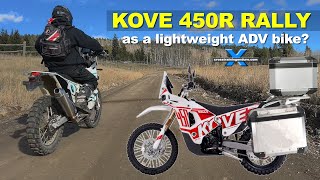 Kove 450R Rally as a lightweight adventure bike? pros and consCross Training Adventure