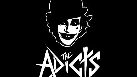 The Adicts - Fuck It Up