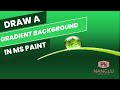How to make gradients color in ms paint | draw a  gradients