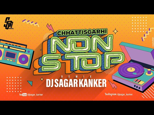 NONSTOP - Dj Sagar kanker || Juke Box || class=