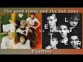The good times and the bad ones Vs 8 Letters
