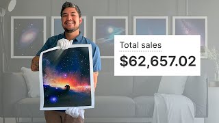 How I Made $60k Selling My Photo Prints Online