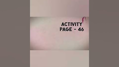 Class-4, Subject-Moral Science, Video-6, Part-2, Activities (Page-46) by Mrs Rani