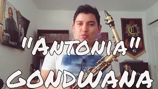 Video thumbnail of "Antonia - GONDWANA Sax Instrumental (Partitura)"