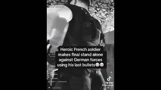 Heroic French Soldier