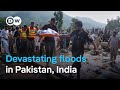 Floods and landslides kill dozens in Pakistan and India | DW News