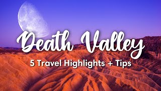 DEATH VALLEY NATIONAL PARK (2023) | The 5 Sightseeing Highlights Of Death Valley + Travel Tips
