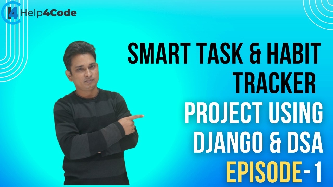 Project build smart task and habbit tracker using Django DSA ...
