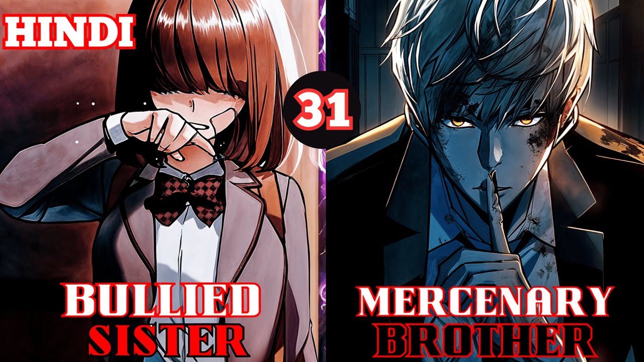 [31]Mercenary Assassin Become High School Student To Protect his Family