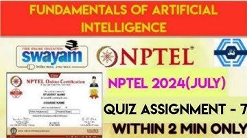 Fundamentals Of Artificial Intelligence - NPTEL 2024 (July) || WEEK 7 ASSIGNMENT SOLUTION ||