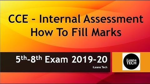 CCE - Internal Assessment 5th 8th || Fill Marks || PSEB || iLeana Tech