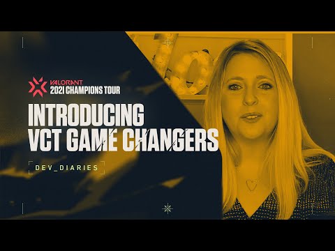 Introducing VCT Game Changers