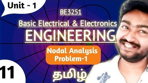 Nodal Analysis in Tamil | Problem 1 BE3251 Basic Electrical and Electronics Engineering Unit 1 Tamil
