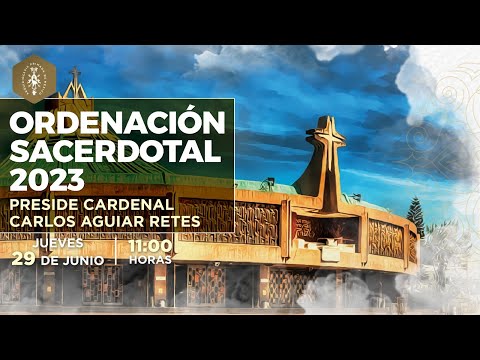 Ordenaciones sacerdotales en la Arquidiócesis de México 2023