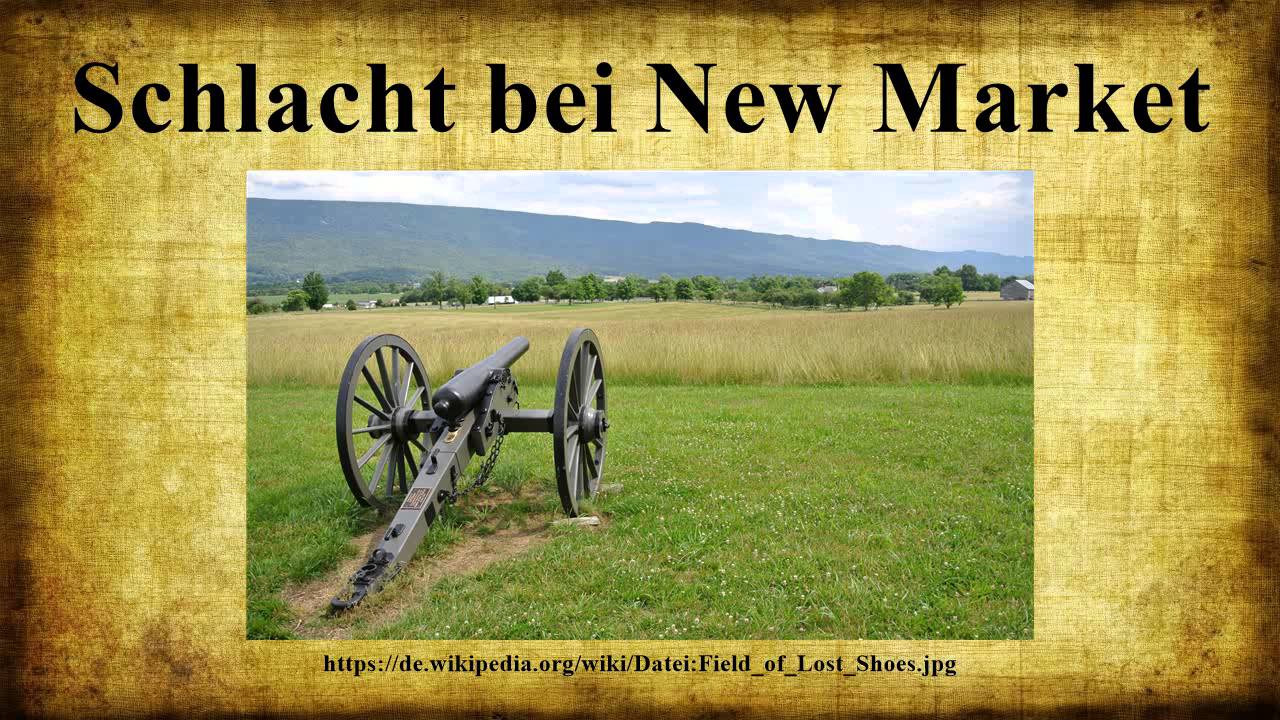 Schlacht Bei New Market Schlacht Bei New Market