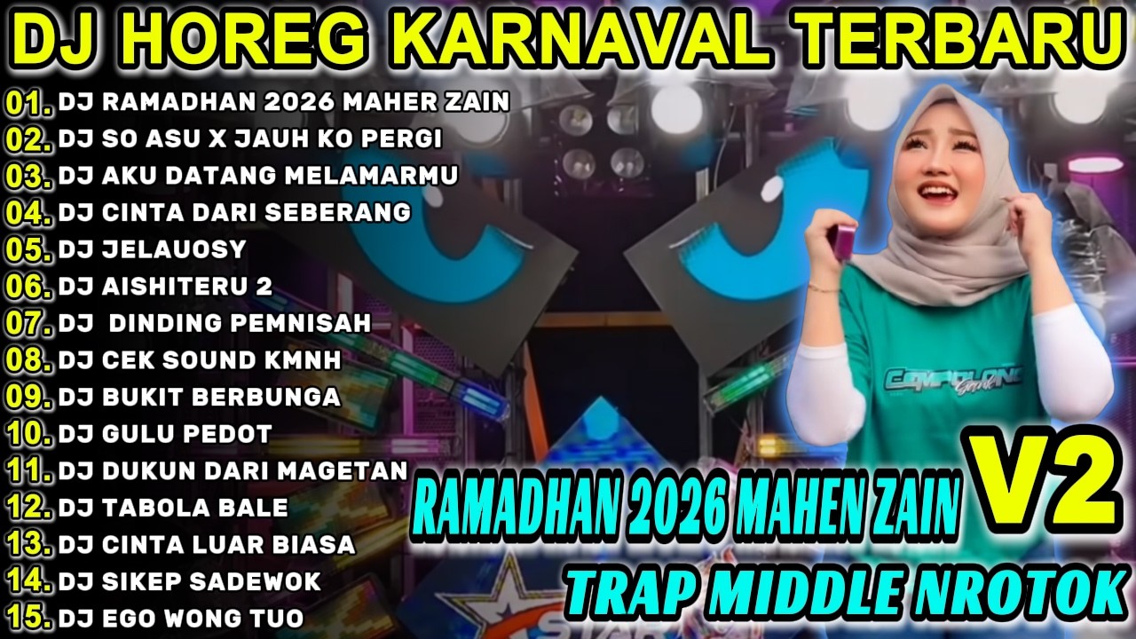 DJ RAMADHAN MAHER ZAIN - FULL BASS MIDDLE TRAP Full Album Terbaru Viral Karnaval 2026! DJ FALMIK
