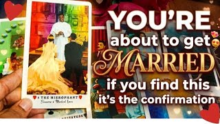 YOU'RE about to get MARRIED 💓 if you find this it's your confirmation 💍🧿