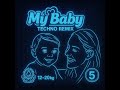 My Baby Teaser Song آهنگ مای بیبی Techno Remix 