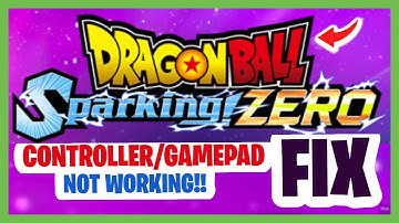 Dragon Ball Sparking Zero CONTROLLER NOT WORKING PC? How to Fix Controller Not Working ON PC GAMES?