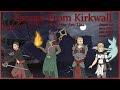 Escape From Kirkwall | Dragon Age Themed D&amp;D One-Shot