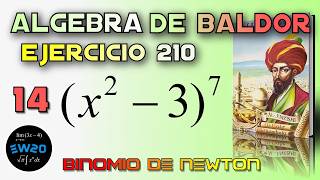 Binomio de Newton - Algebra de Baldor Desde Cero - Ejercicio 210 14