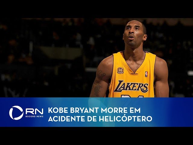 Acidente mata ex-jogador de basquete Kobe Bryant e a filha