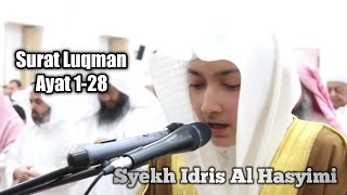 Idris Al Hasyimi - Surat Luqman 1 - 28