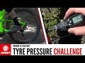 MTB Tyre Pressure Challenge: Soft Tyres Vs Hard Tyres Vs The 'Ideal' Tyre Pressure