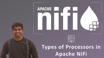 Apache NiFi Tutorial - Complete Guide (Part 10)- Types of Processors Available in NiFi | #ApacheNiFi