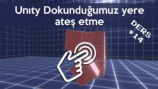 Unityde Raycast Ile Ateş Etme