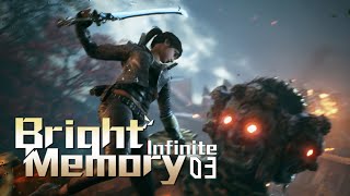 [PC] Bright Memory Infinite - 03